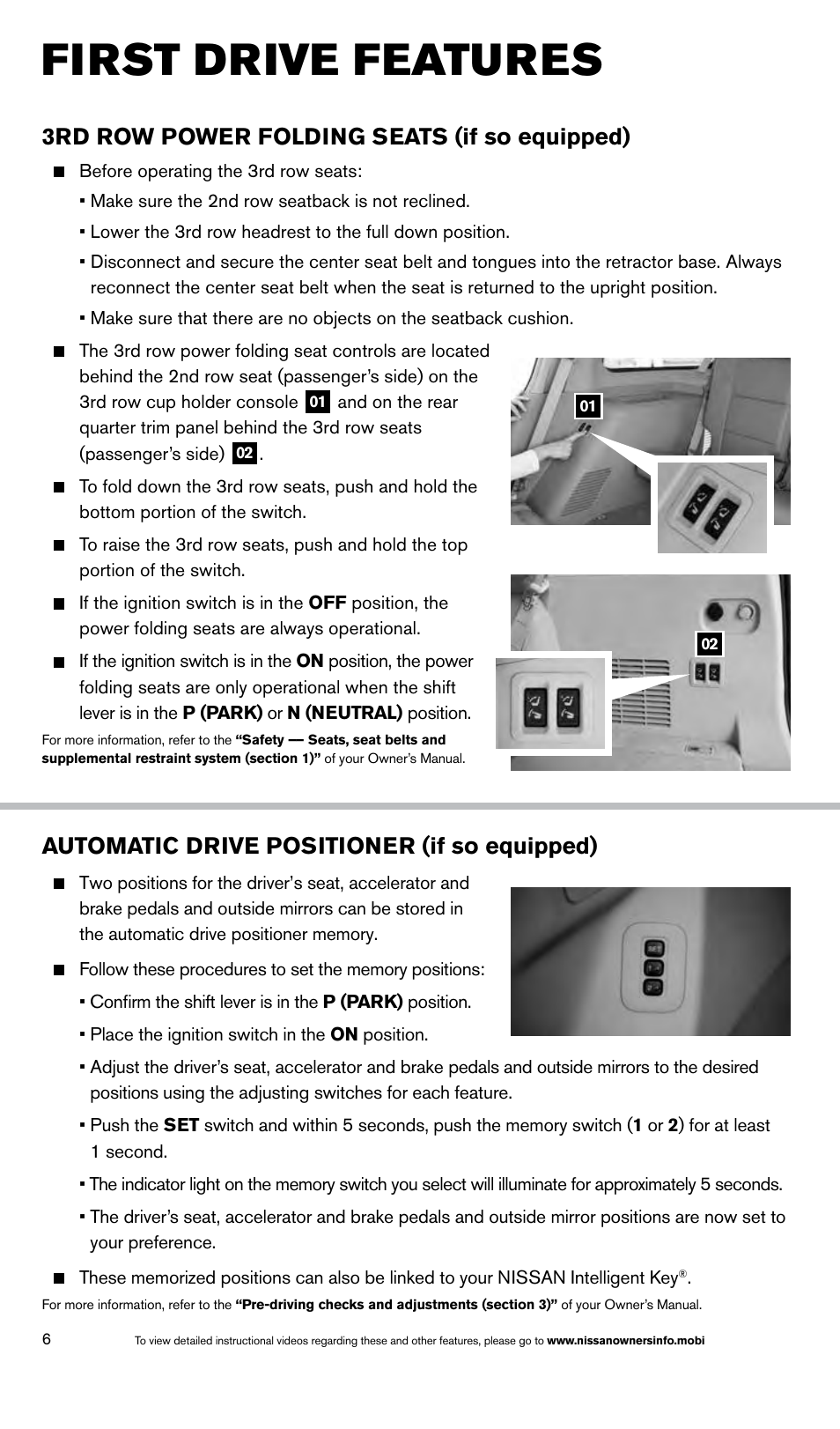 First drive features, 3rd row power folding seats (if so equipped), Automatic drive positioner (if so equipped) | NISSAN 2014 Armada - Quick Reference Guide User Manual | Page 8 / 24