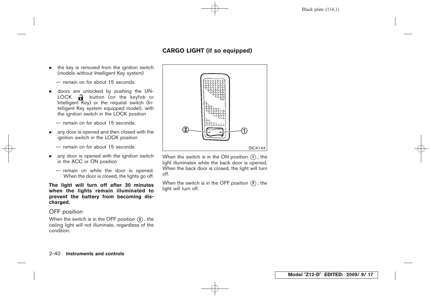 Cargo light (if so equipped) -40 | NISSAN 2010 Cube - Owner's Manual User Manual | Page 114 / 329