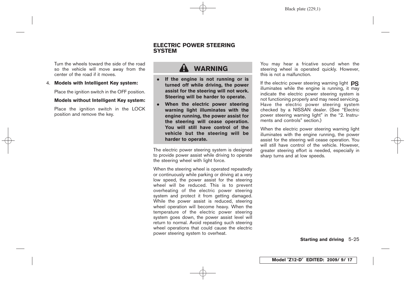 Electric power steering system -25, Warning | NISSAN 2010 Cube - Owner's Manual User Manual | Page 225 / 329