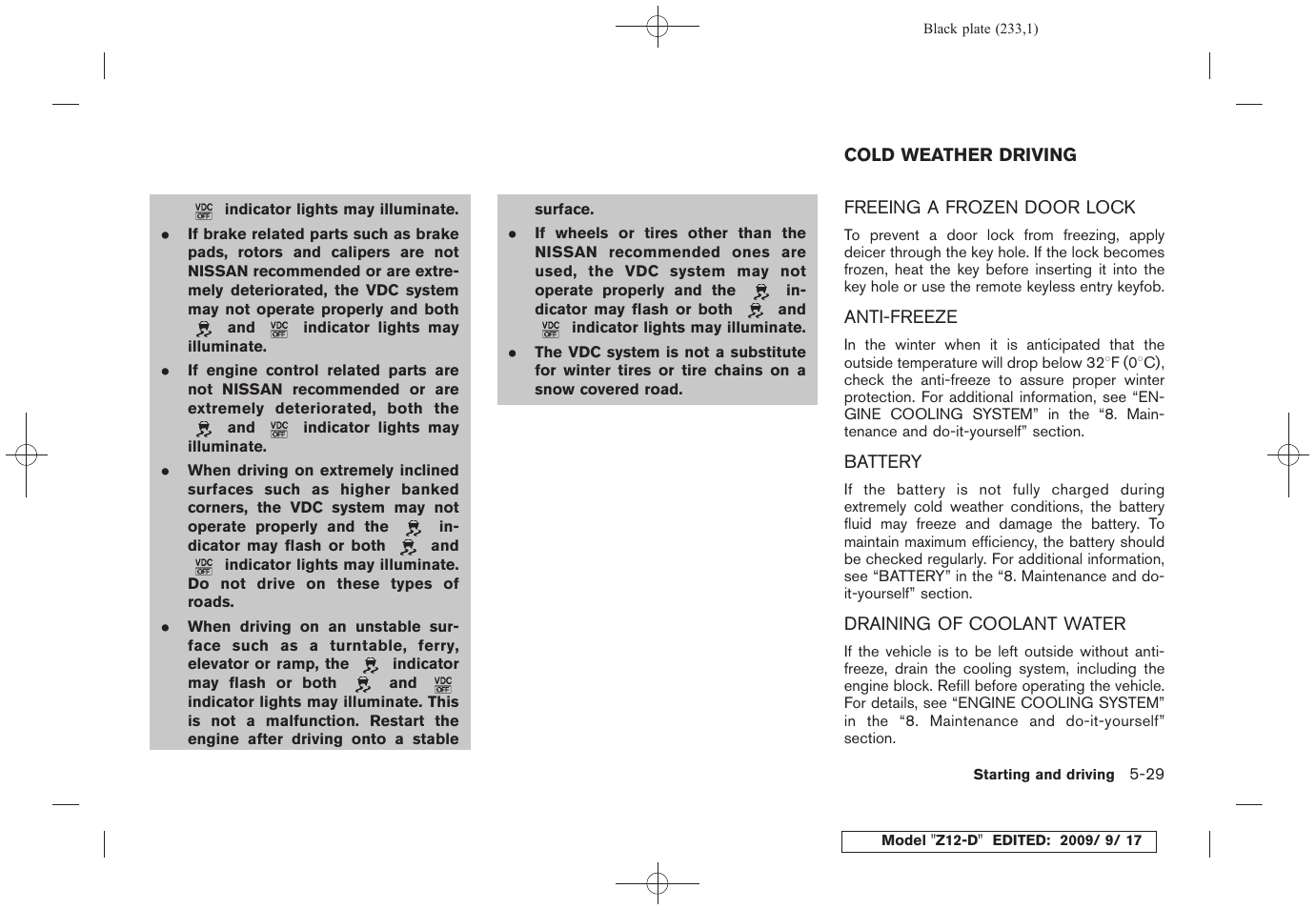 Cold weather driving -29 | NISSAN 2010 Cube - Owner's Manual User Manual | Page 229 / 329