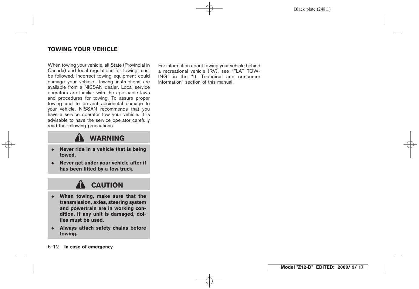 Towing your vehicle -12, Warning, Caution | NISSAN 2010 Cube - Owner's Manual User Manual | Page 244 / 329