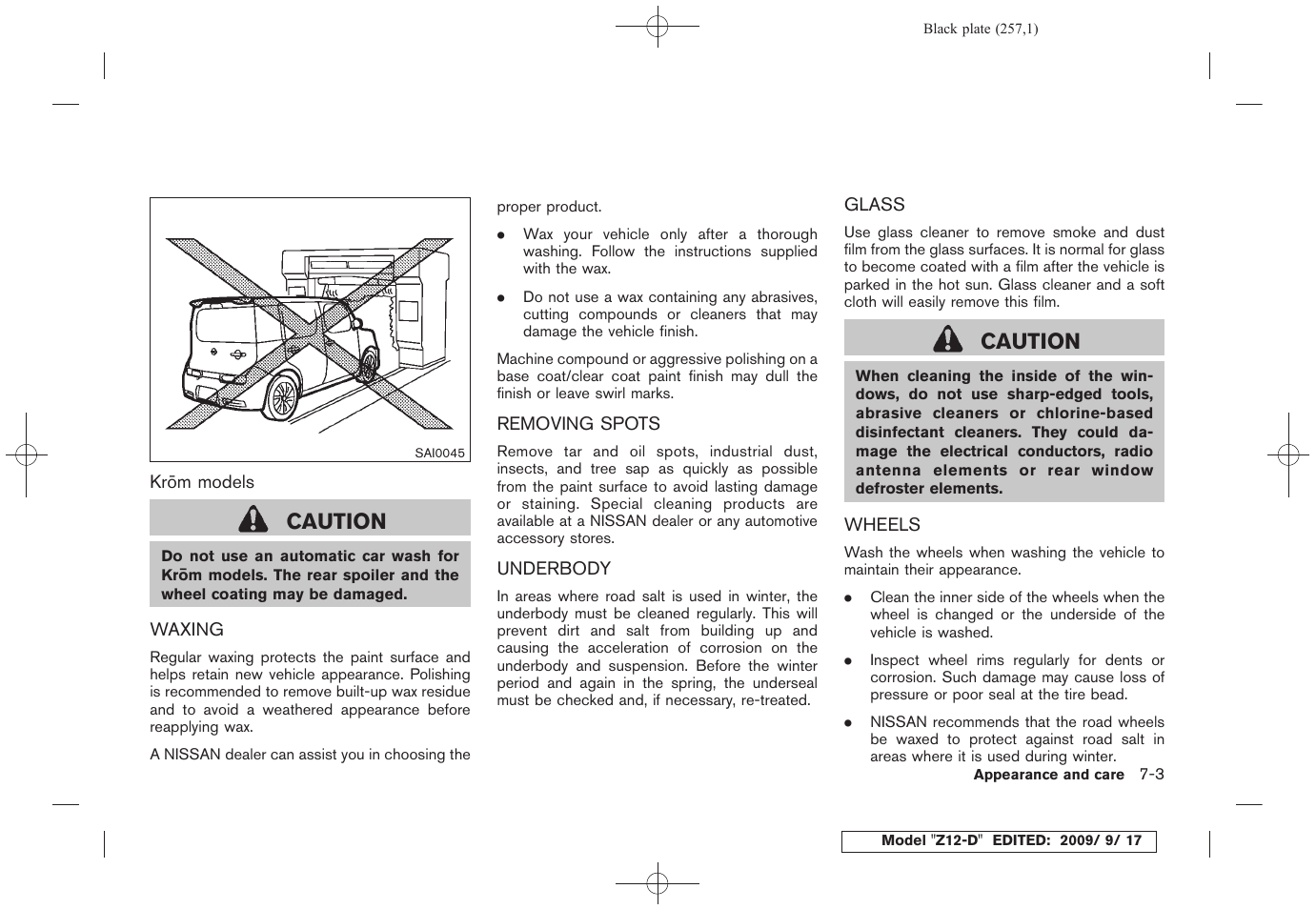 Caution | NISSAN 2010 Cube - Owner's Manual User Manual | Page 253 / 329
