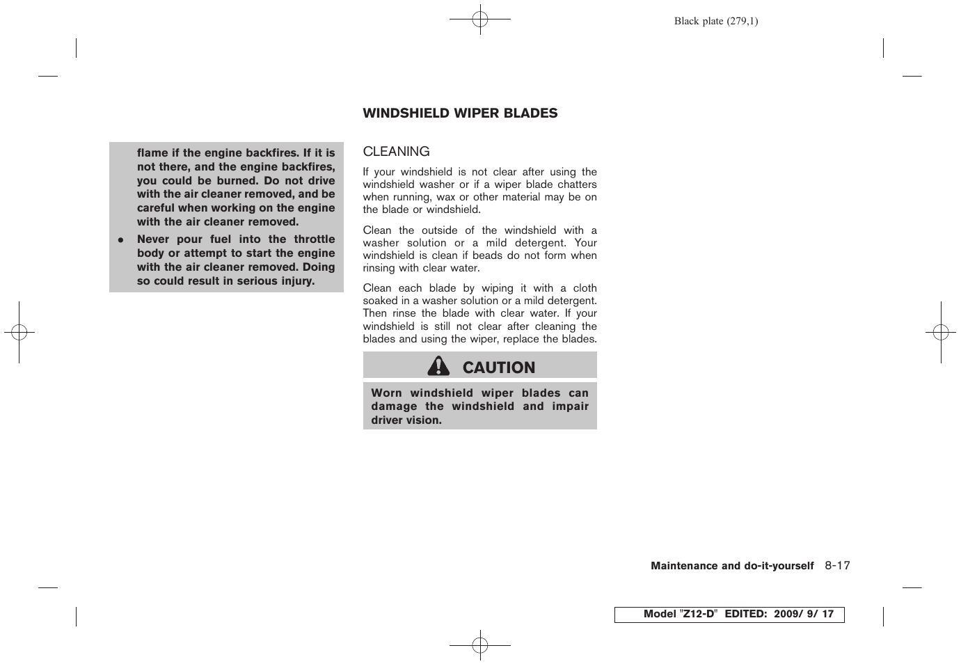 Windshield wiper blades -17, Cleaning -17, Caution | NISSAN 2010 Cube - Owner's Manual User Manual | Page 275 / 329