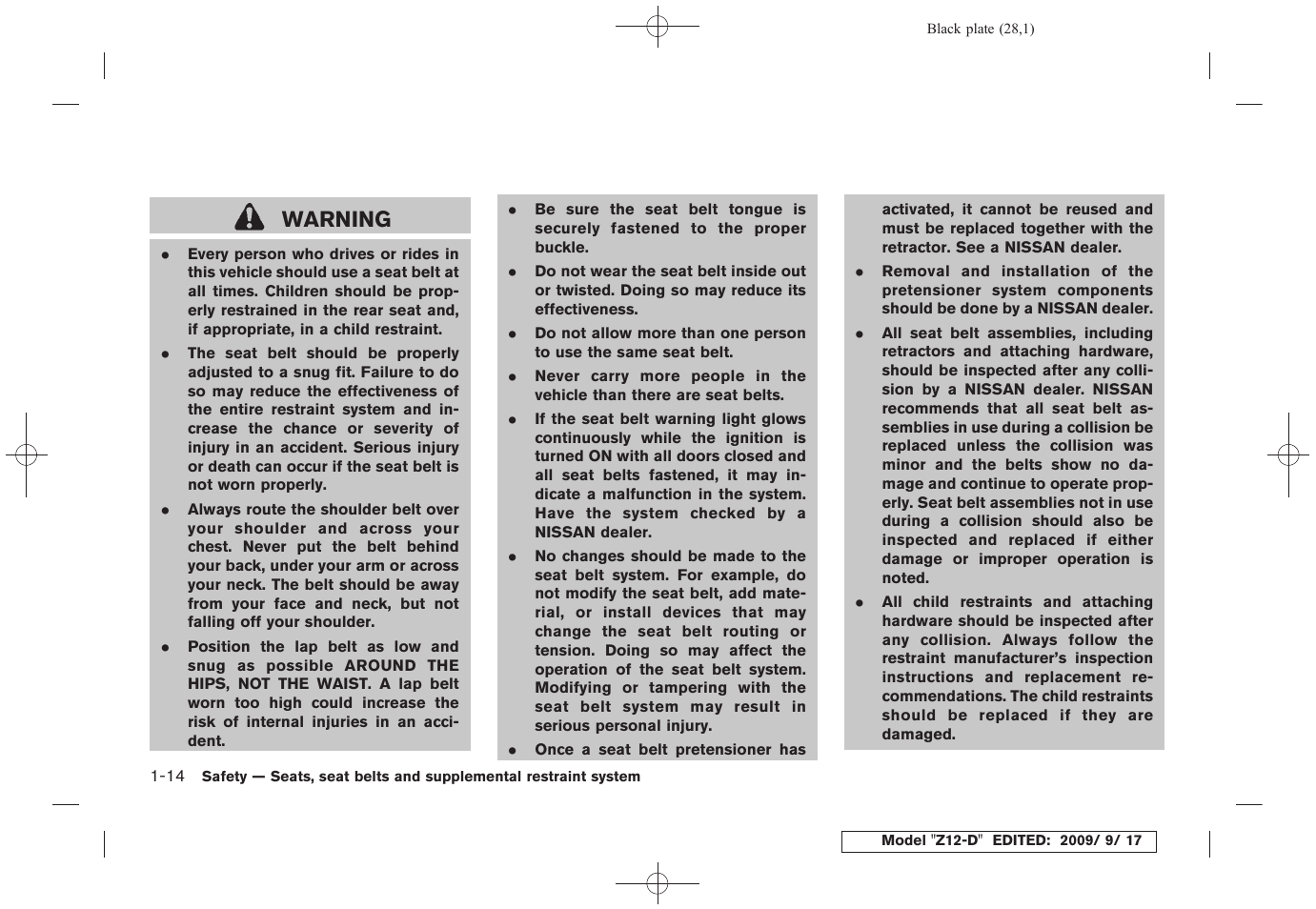 Warning | NISSAN 2010 Cube - Owner's Manual User Manual | Page 30 / 329