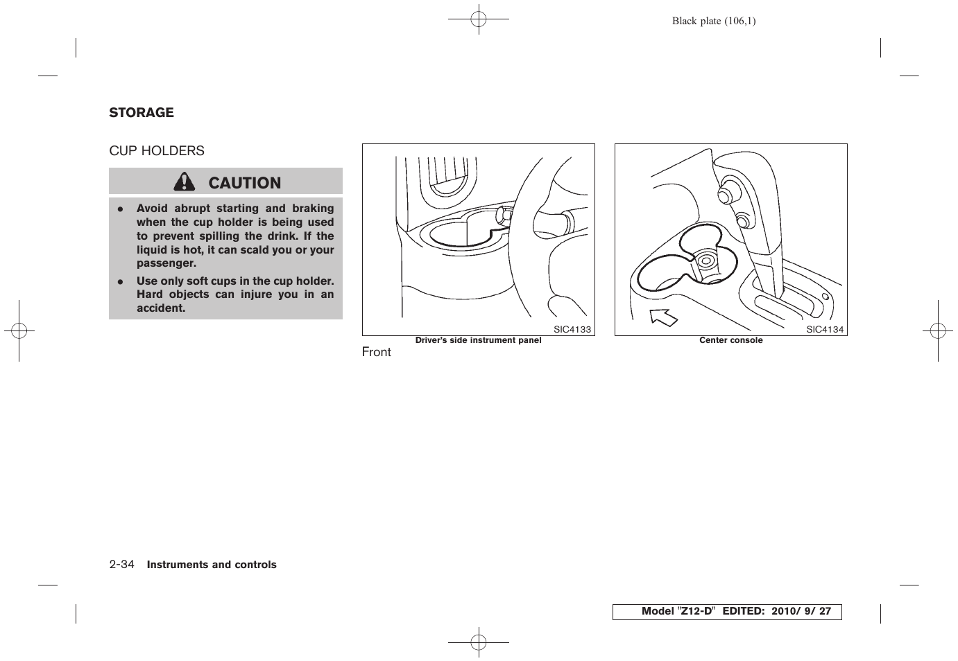 Storage -34, Cup holders -34, Caution | NISSAN 2011 Cube - Owner's Manual User Manual | Page 108 / 345