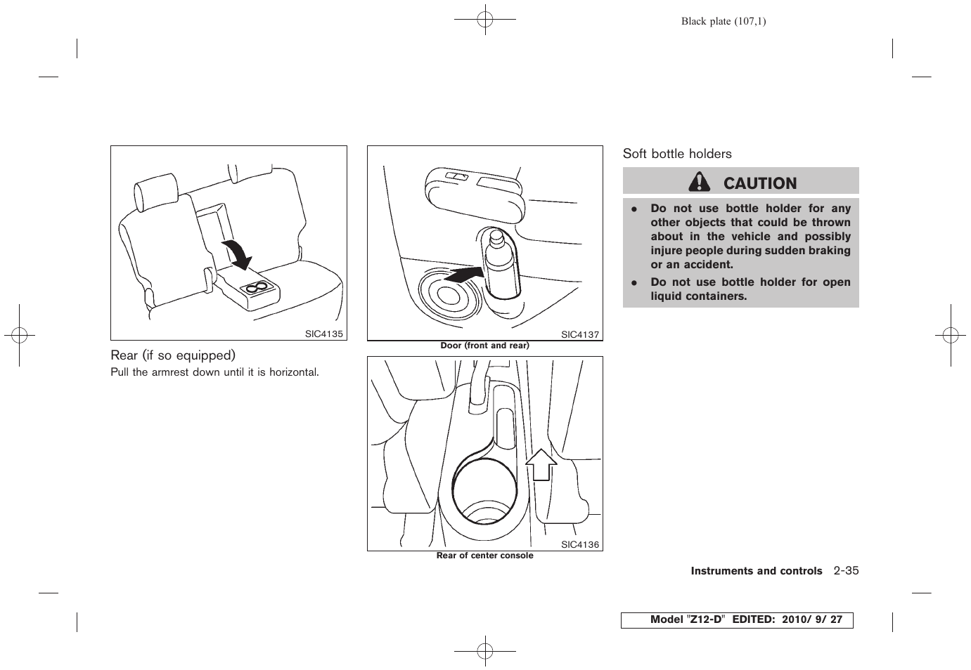 Caution | NISSAN 2011 Cube - Owner's Manual User Manual | Page 109 / 345
