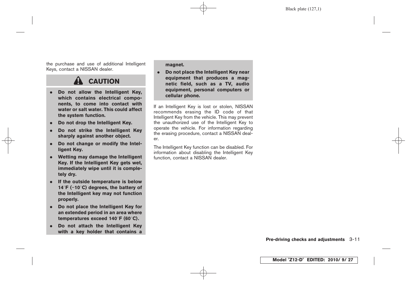 Caution | NISSAN 2011 Cube - Owner's Manual User Manual | Page 129 / 345
