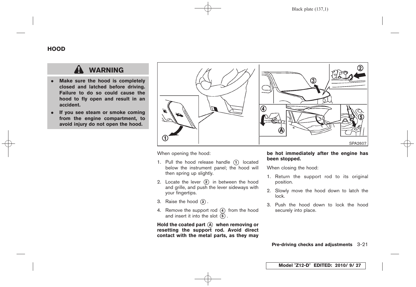 Hood -21, Warning | NISSAN 2011 Cube - Owner's Manual User Manual | Page 139 / 345