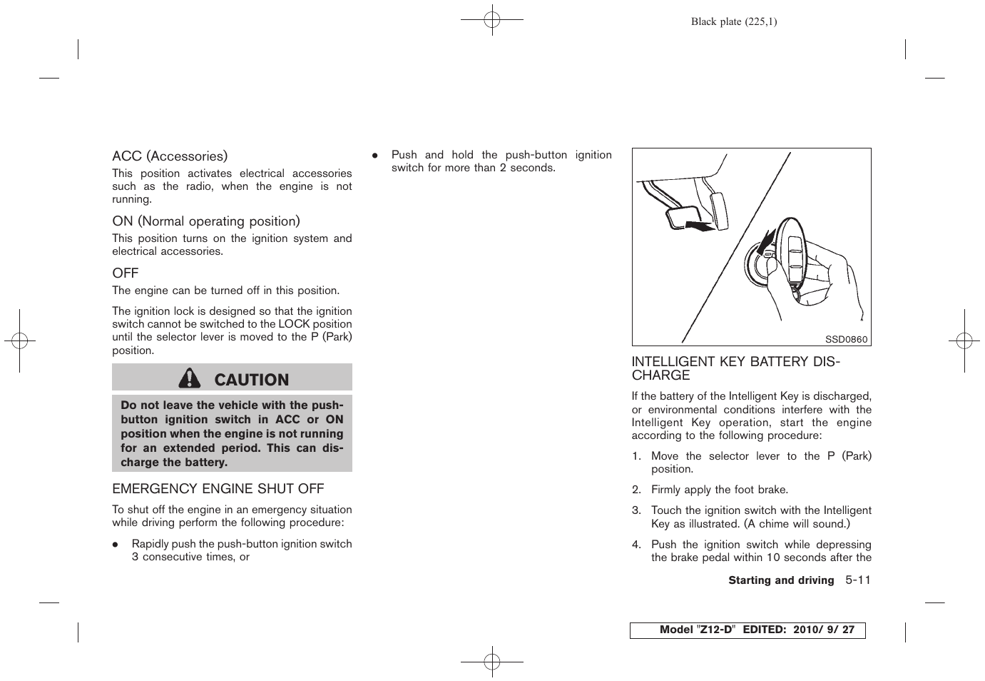 Caution | NISSAN 2011 Cube - Owner's Manual User Manual | Page 227 / 345