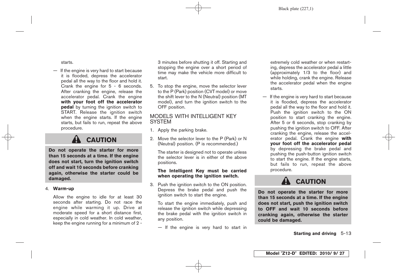 Models with intelligent key system -13, Caution | NISSAN 2011 Cube - Owner's Manual User Manual | Page 229 / 345
