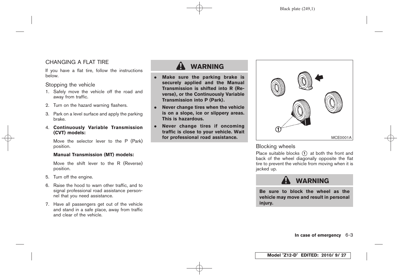 Changing a flat tire -3, Warning | NISSAN 2011 Cube - Owner's Manual User Manual | Page 251 / 345