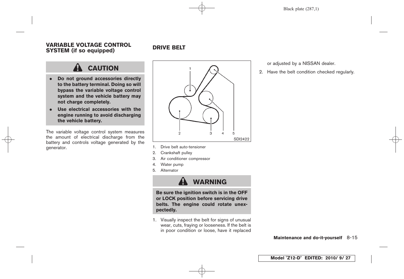 Caution, Warning | NISSAN 2011 Cube - Owner's Manual User Manual | Page 289 / 345
