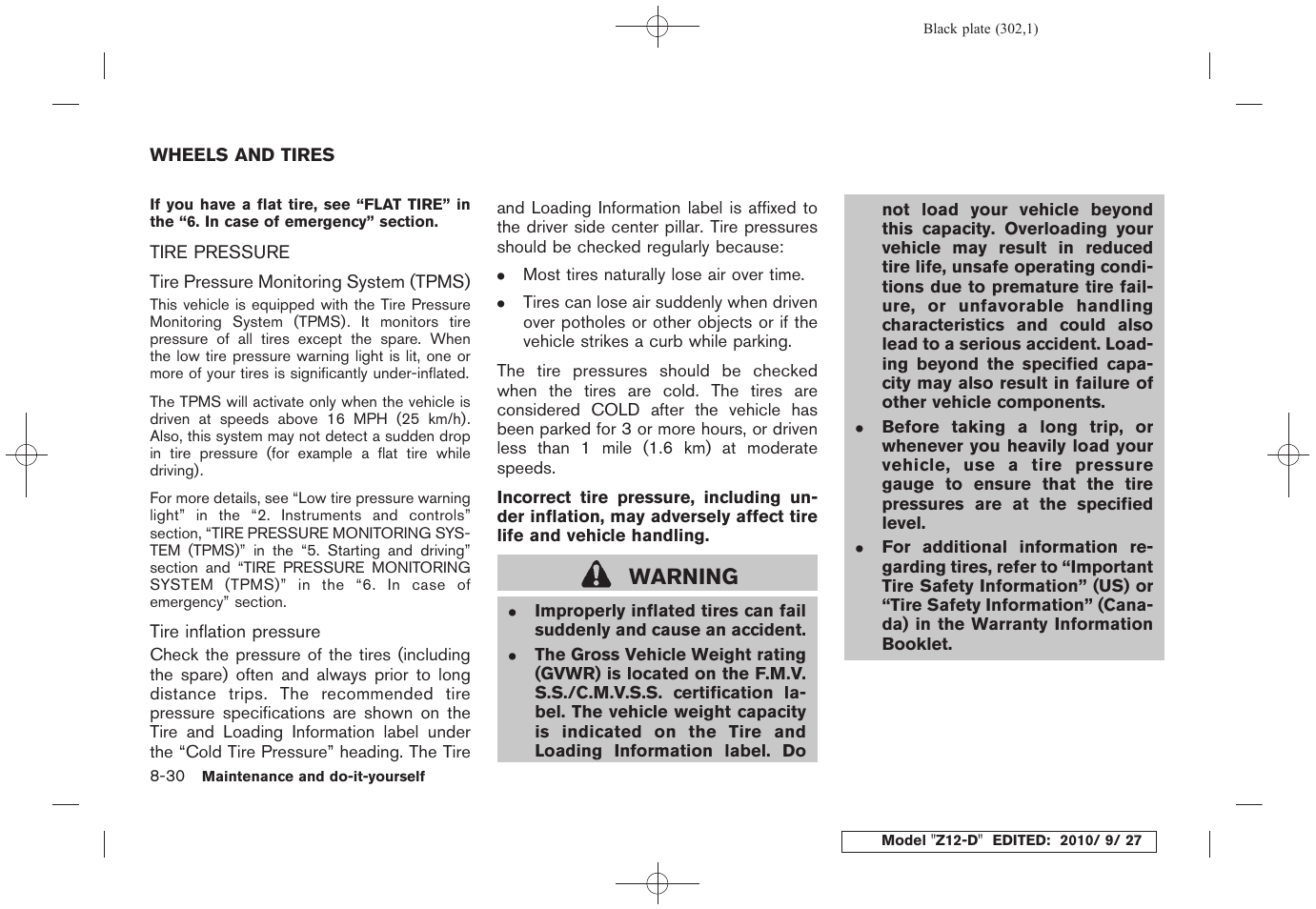 Wheels and tires -30, Tire pressure -30, Warning | NISSAN 2011 Cube - Owner's Manual User Manual | Page 304 / 345