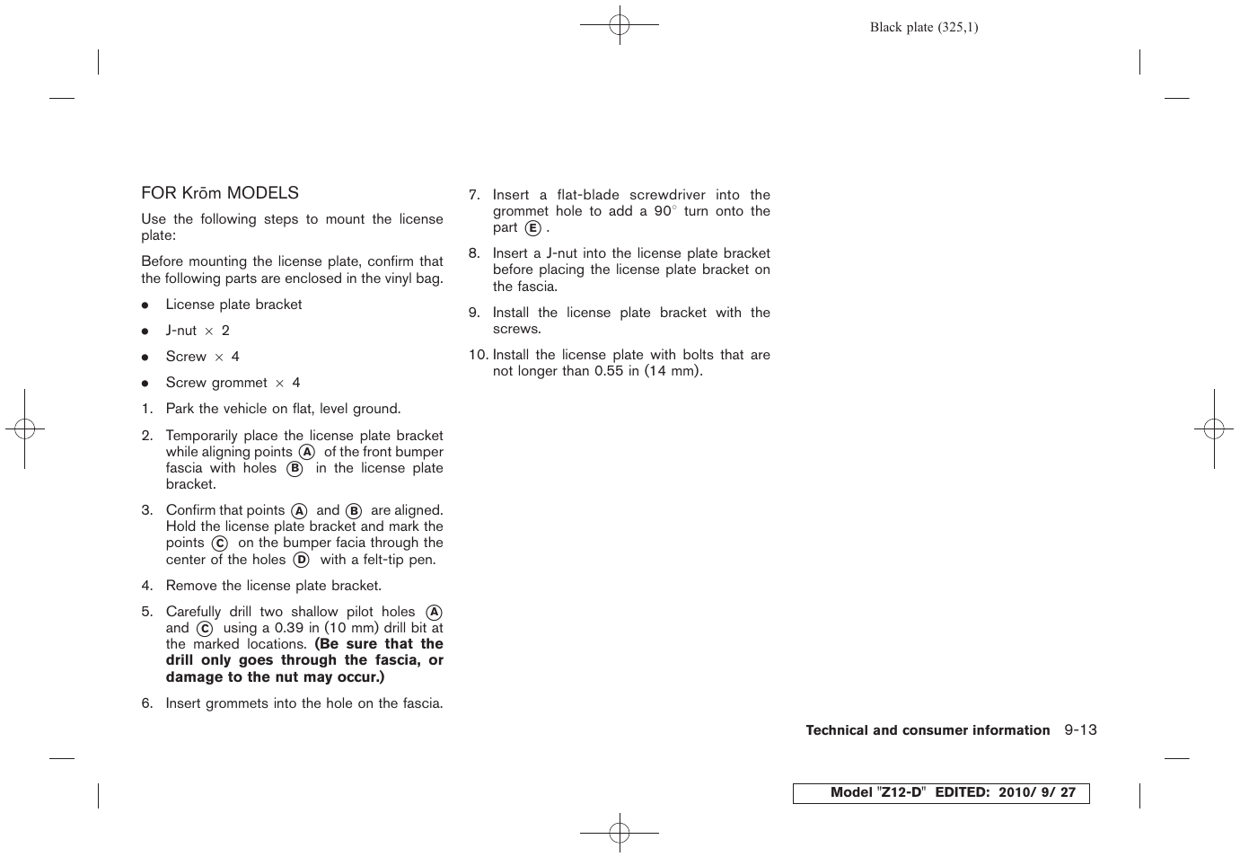 For kro¯m models -13 | NISSAN 2011 Cube - Owner's Manual User Manual | Page 327 / 345