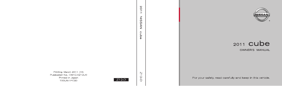 NISSAN 2011 Cube - Owner's Manual User Manual | Page 345 / 345