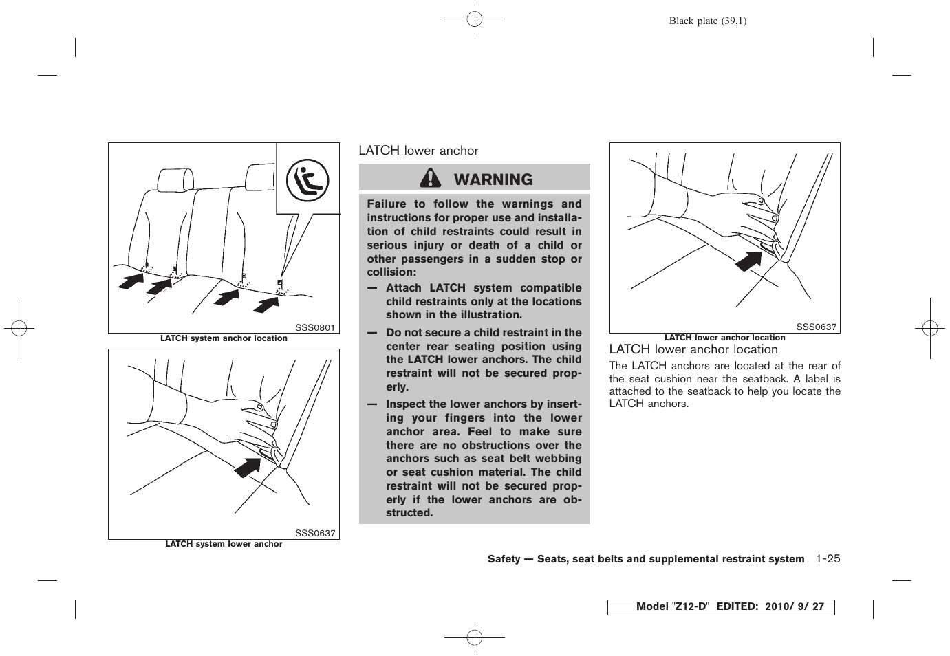 Warning | NISSAN 2011 Cube - Owner's Manual User Manual | Page 43 / 345