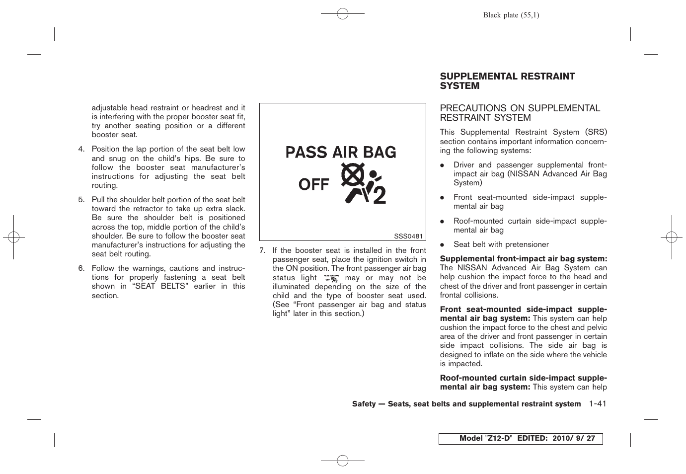 Supplemental restraint system -41, Precautions on supplemental restraint system -41 | NISSAN 2011 Cube - Owner's Manual User Manual | Page 59 / 345