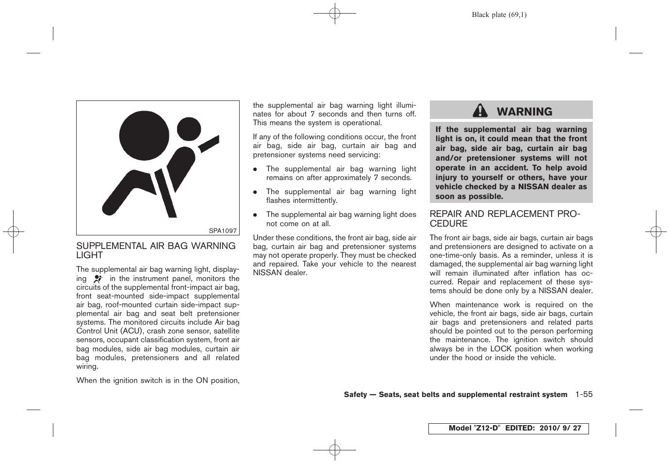 Warning | NISSAN 2011 Cube - Owner's Manual User Manual | Page 73 / 345