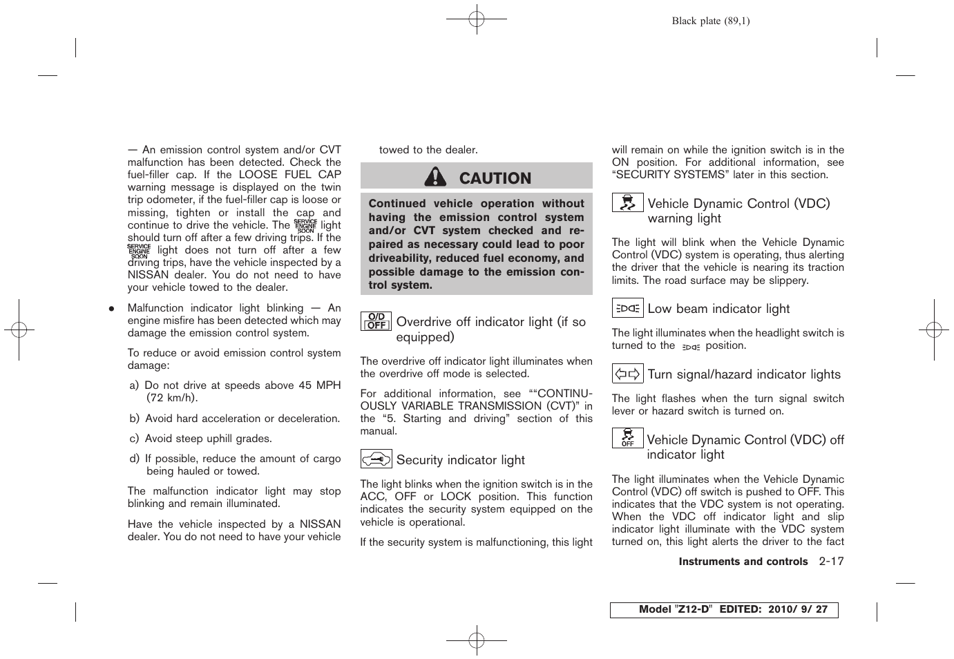 Caution | NISSAN 2011 Cube - Owner's Manual User Manual | Page 91 / 345