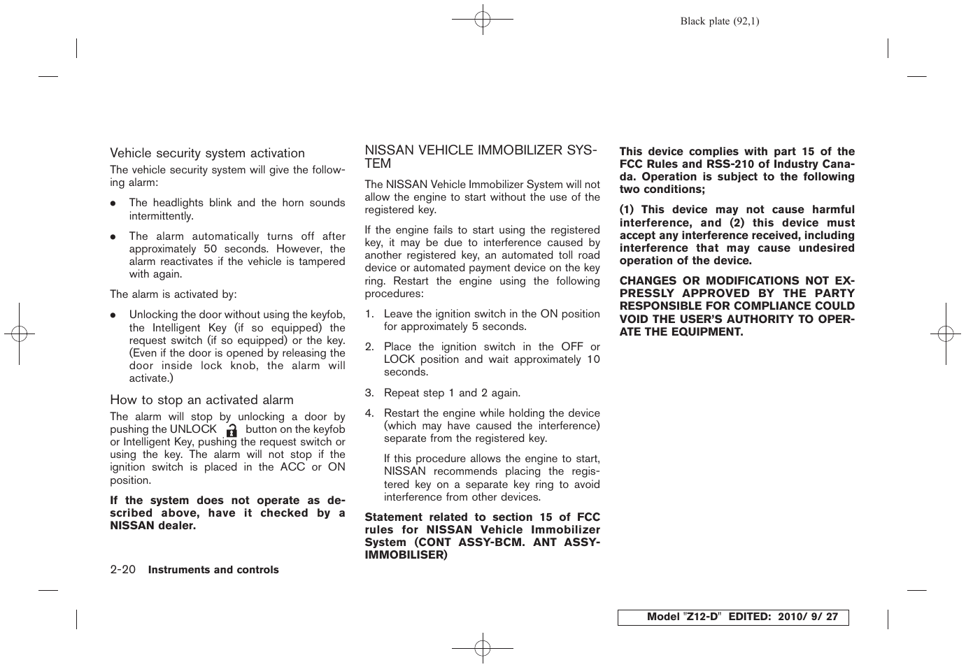 Nissan vehicle immobilizer system -20 | NISSAN 2011 Cube - Owner's Manual User Manual | Page 94 / 345