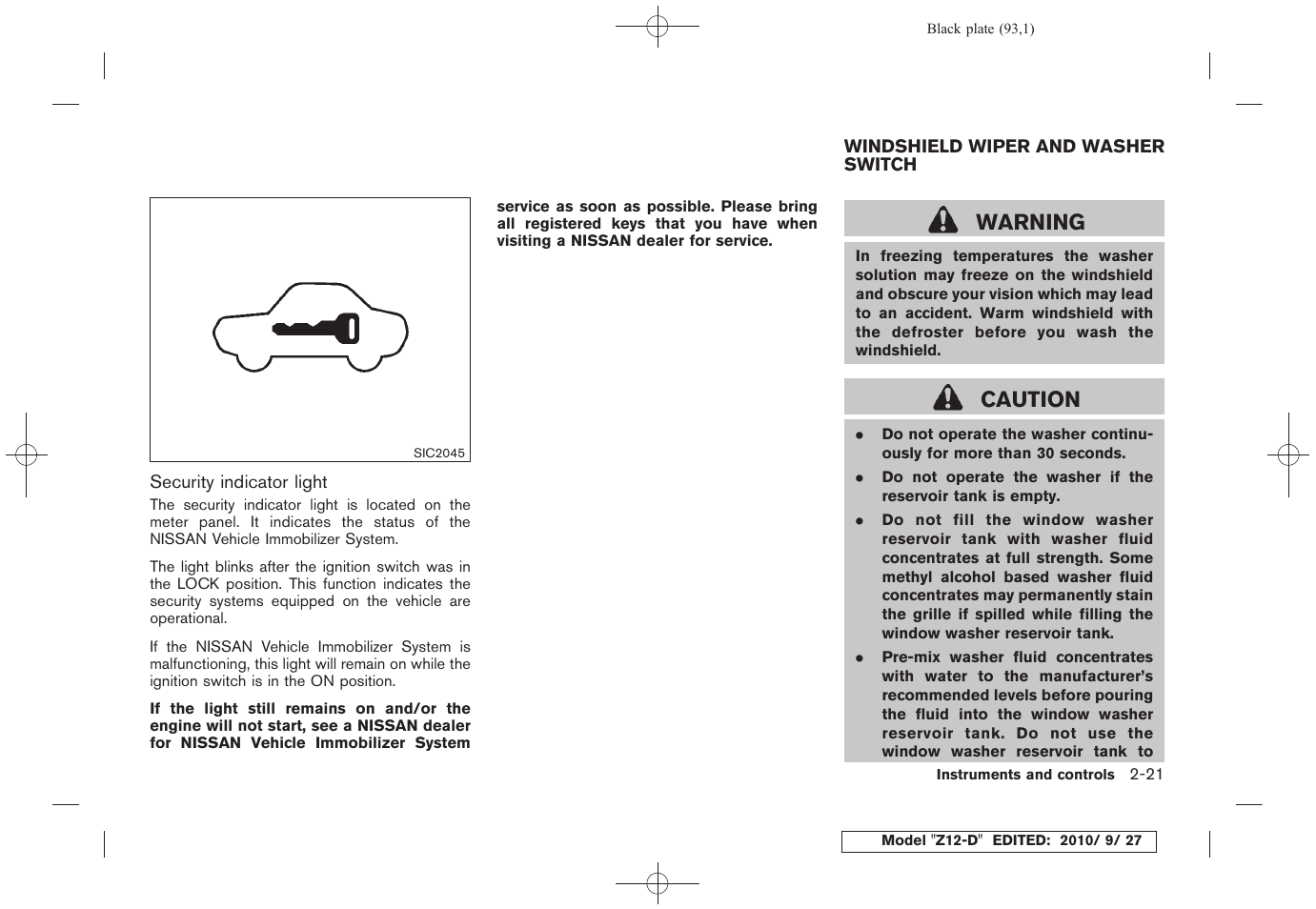 Windshield wiper and washer switch -21, Warning, Caution | NISSAN 2011 Cube - Owner's Manual User Manual | Page 95 / 345