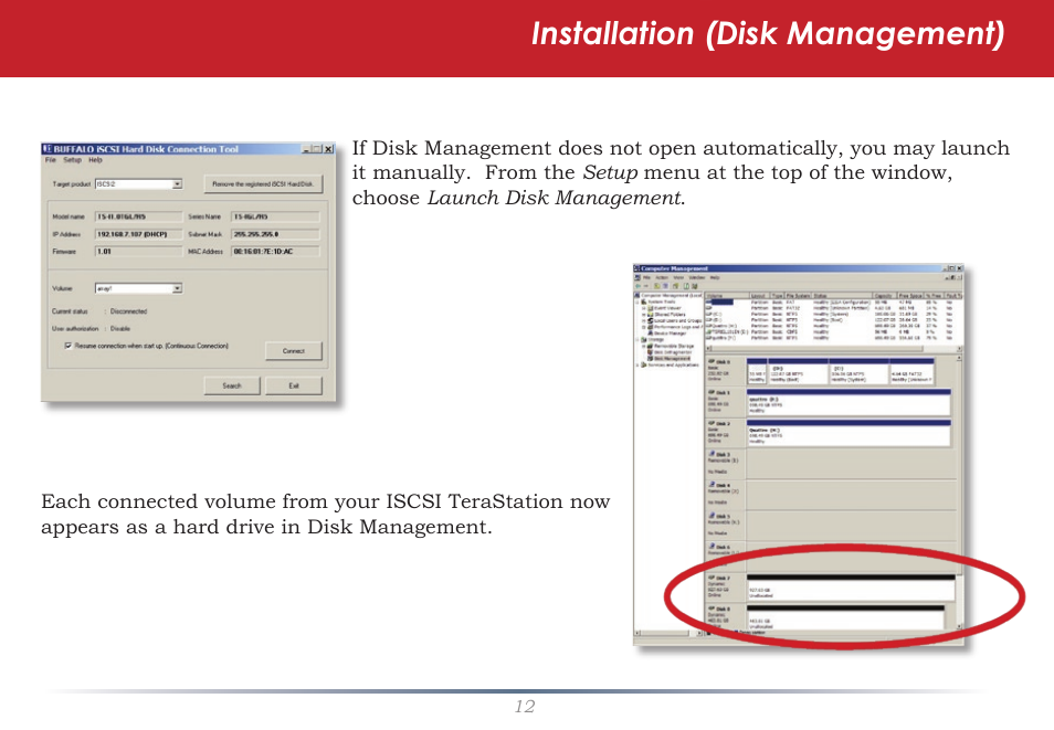 Installation (disk management) | Buffalo Technology TeraStation iSCSI TS-RITGL/R5 User Manual | Page 12 / 51