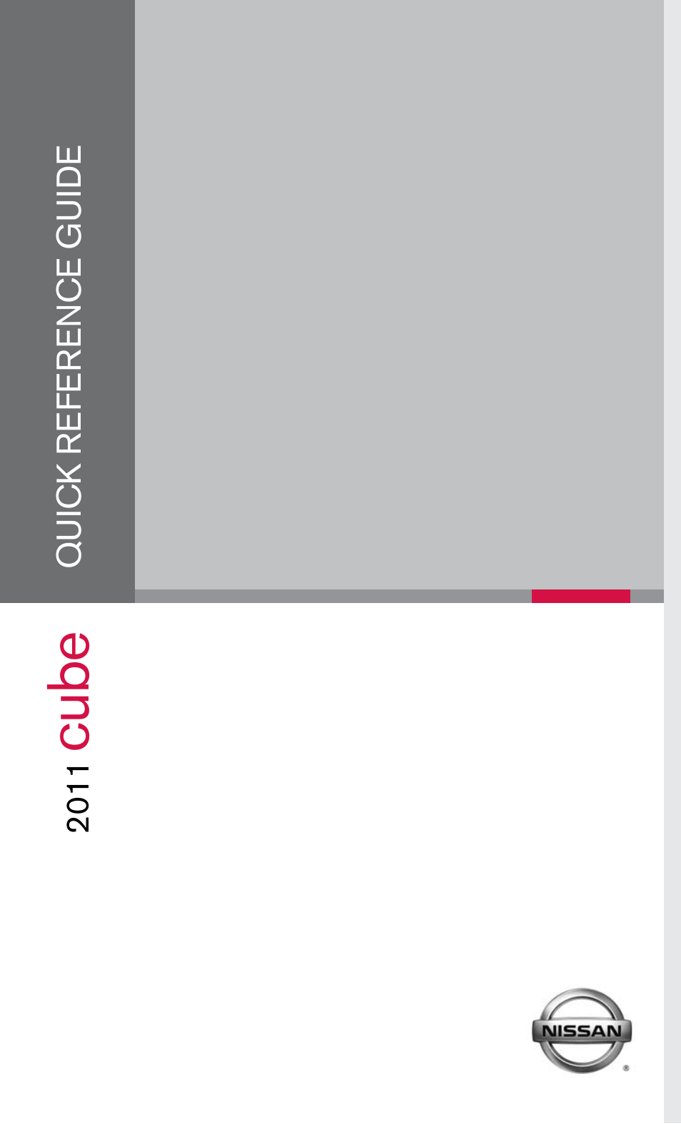 NISSAN 2011 Cube - Quick Reference Guide User Manual | 12 pages