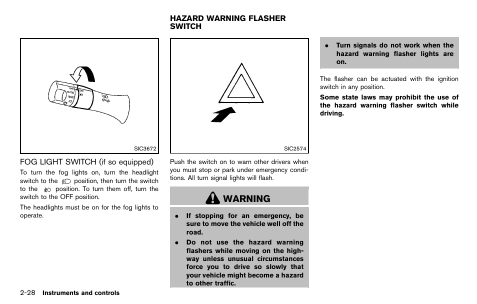 Fog light switch (if so equipped) -28, Hazard warning flasher switch -28, Warning | NISSAN 2012 Cube - Owner's Manual User Manual | Page 100 / 331