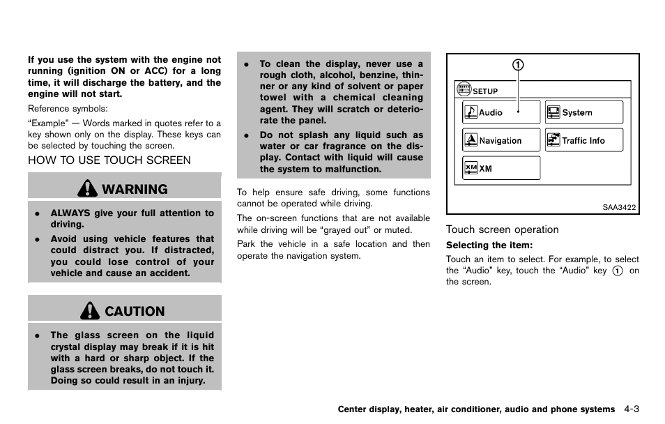 How to use touch screen -3, Warning, Caution | NISSAN 2012 Cube - Owner's Manual User Manual | Page 143 / 331