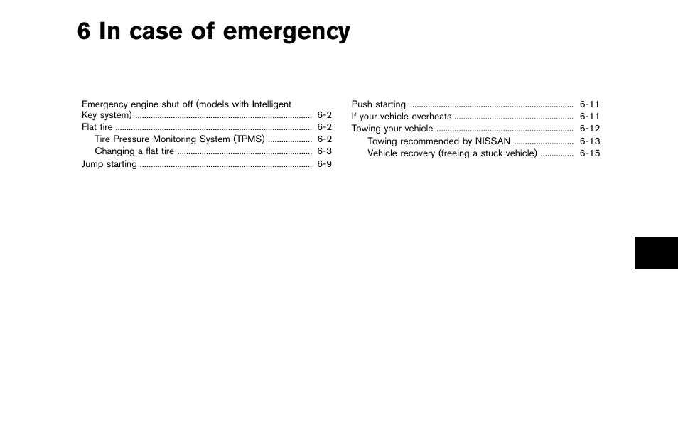 In case of emergency, 6 in case of emergency | NISSAN 2012 Cube - Owner's Manual User Manual | Page 237 / 331