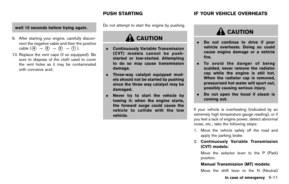 Push starting -11 if your vehicle overheats -11, Caution | NISSAN 2012 Cube - Owner's Manual User Manual | Page 247 / 331