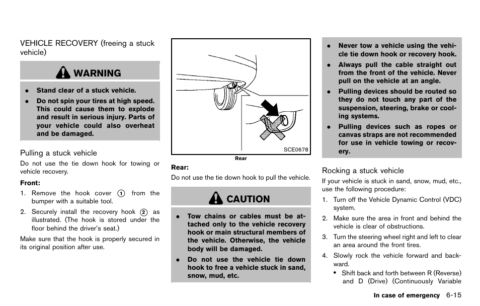 Vehicle recovery (freeing a stuck vehicle) -15, Warning, Caution | NISSAN 2012 Cube - Owner's Manual User Manual | Page 251 / 331