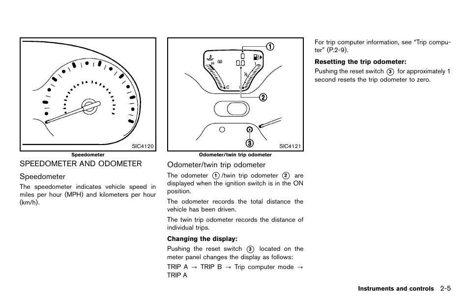 Speedometer and odometer -5 | NISSAN 2012 Cube - Owner's Manual User Manual | Page 77 / 331