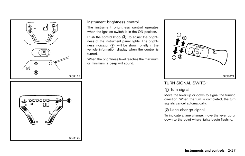 Turn signal switch -27 | NISSAN 2012 Cube - Owner's Manual User Manual | Page 99 / 331