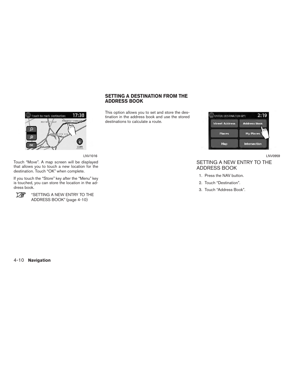 Setting a destination from the address book -10, Setting a new entry to the address book -10 | NISSAN 2012 Versa Sedan - Navigation System Owner's Manual User Manual | Page 37 / 81
