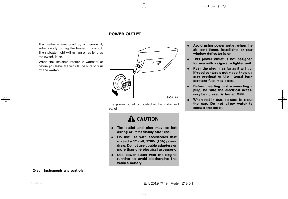 Power outlet -30, Caution | NISSAN 2013 Cube - Owner's Manual User Manual | Page 104 / 331