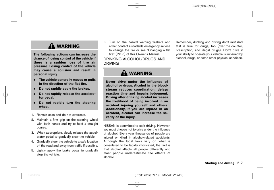 Drinking alcohol/drugs and driving -7, Warning | NISSAN 2013 Cube - Owner's Manual User Manual | Page 211 / 331