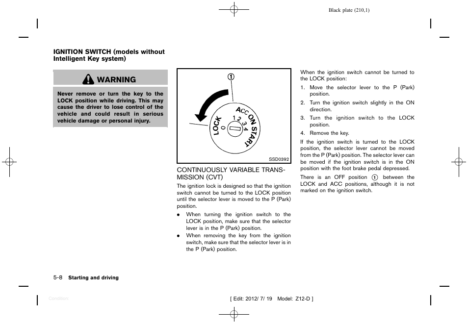Continuously variable transmission (cvt) -8, Warning | NISSAN 2013 Cube - Owner's Manual User Manual | Page 212 / 331