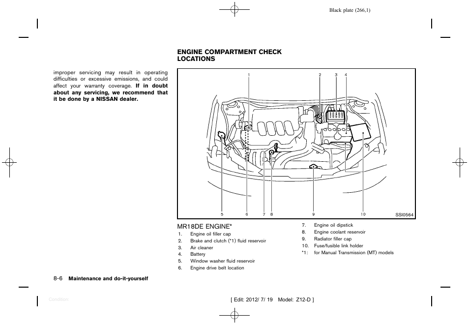 Engine compartment check locations -6, Mr18de engine -6 | NISSAN 2013 Cube - Owner's Manual User Manual | Page 268 / 331