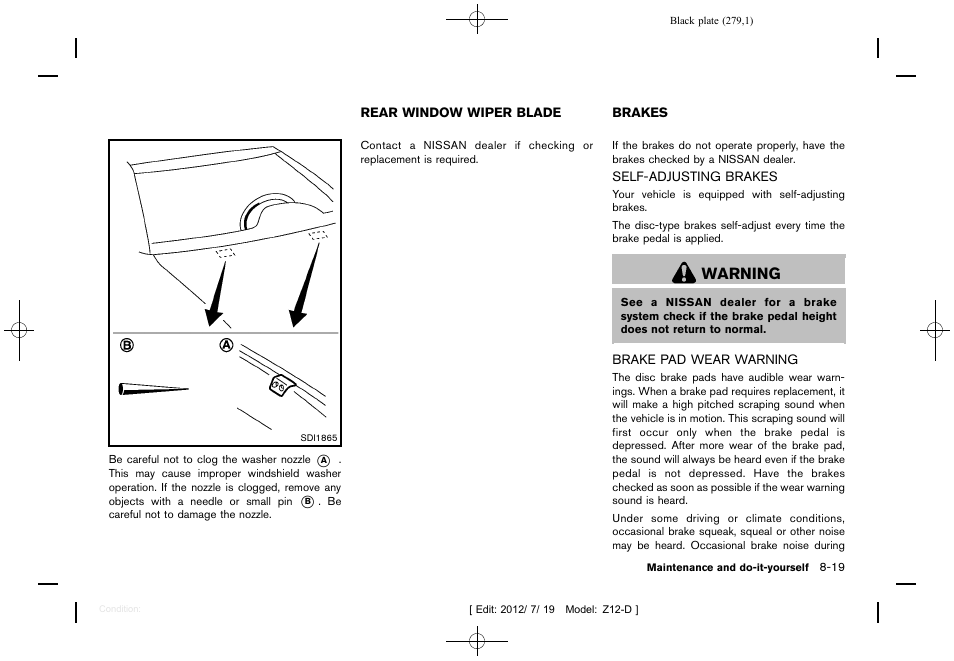 Rear window wiper blade -19 brakes -19, Warning | NISSAN 2013 Cube - Owner's Manual User Manual | Page 281 / 331