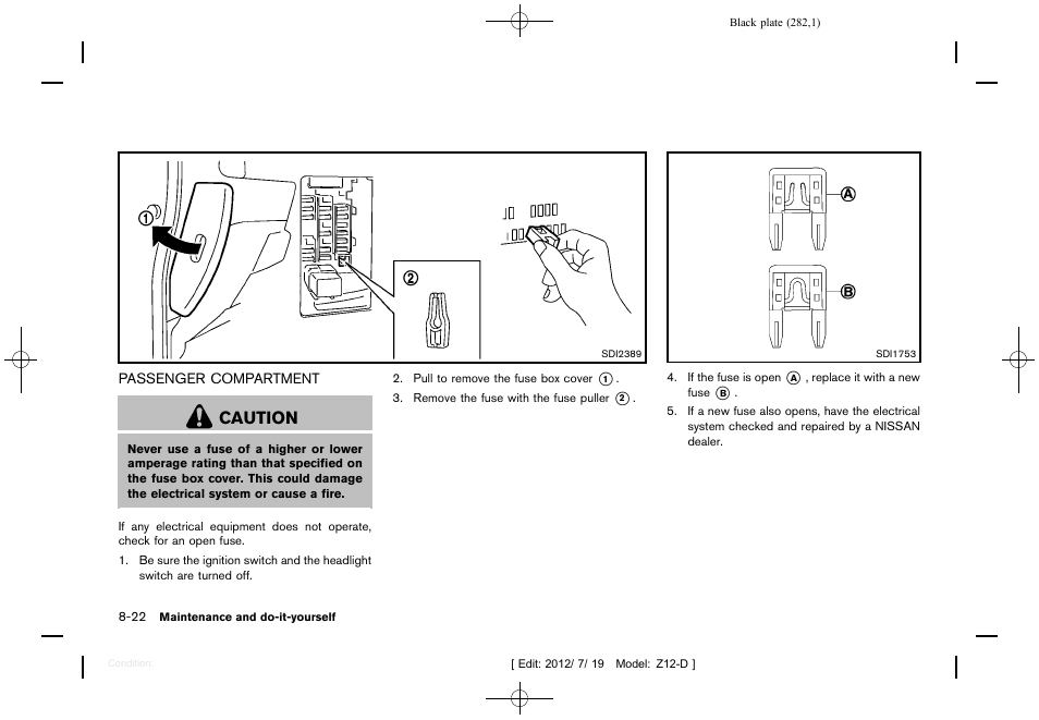 Passenger compartment -22, Caution | NISSAN 2013 Cube - Owner's Manual User Manual | Page 284 / 331