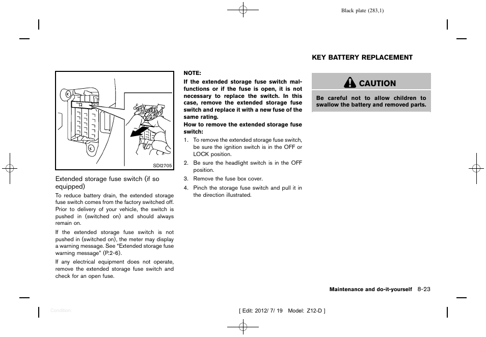 Key battery replacement -23, Caution | NISSAN 2013 Cube - Owner's Manual User Manual | Page 285 / 331
