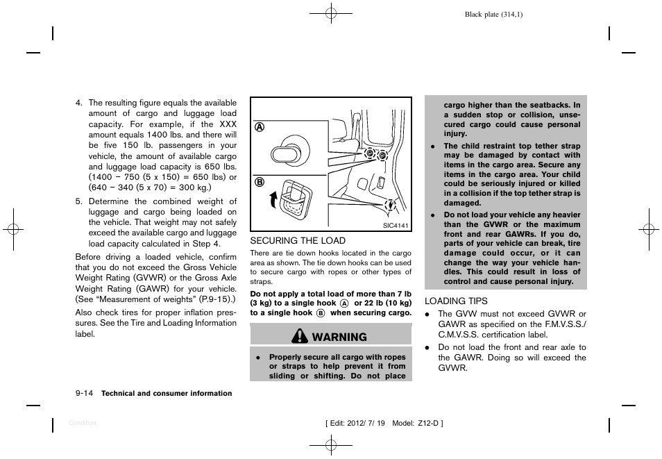 Securing the load -14 loading tips -14, Warning | NISSAN 2013 Cube - Owner's Manual User Manual | Page 316 / 331