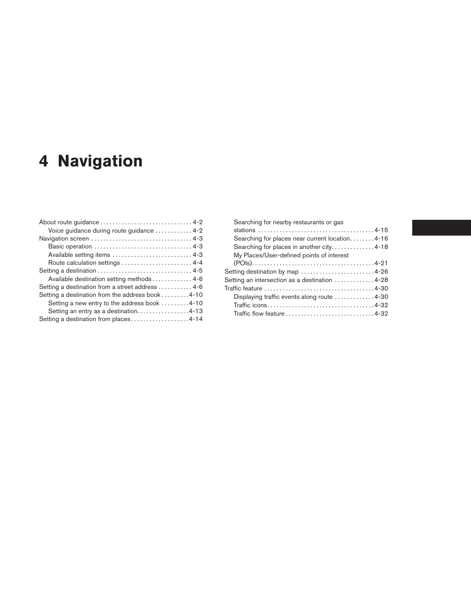 Navigation, 4 navigation | NISSAN 2013 Versa Sedan - Navigation System Owner's Manual User Manual | Page 29 / 82