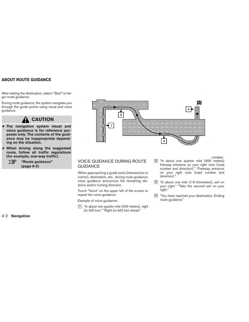 About route guidance -2, Voice guidance during route guidance -2, Caution | NISSAN 2013 Versa Sedan - Navigation System Owner's Manual User Manual | Page 30 / 82