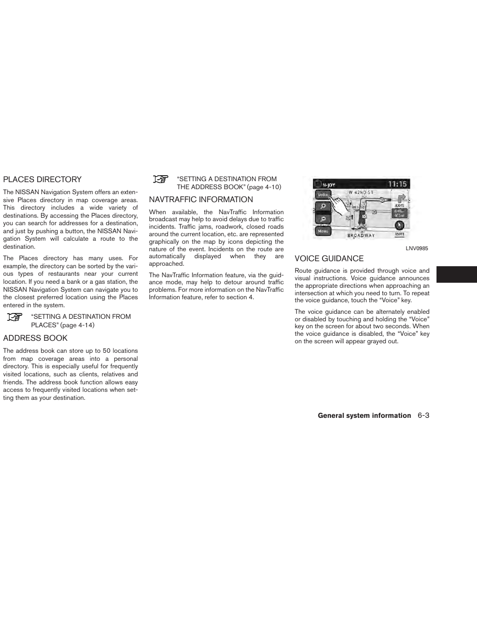 NISSAN 2013 Versa Sedan - Navigation System Owner's Manual User Manual | Page 69 / 82