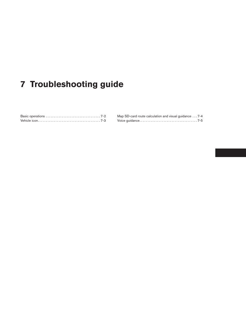 Troubleshooting guide, 7 troubleshooting guide | NISSAN 2013 Versa Sedan - Navigation System Owner's Manual User Manual | Page 75 / 82