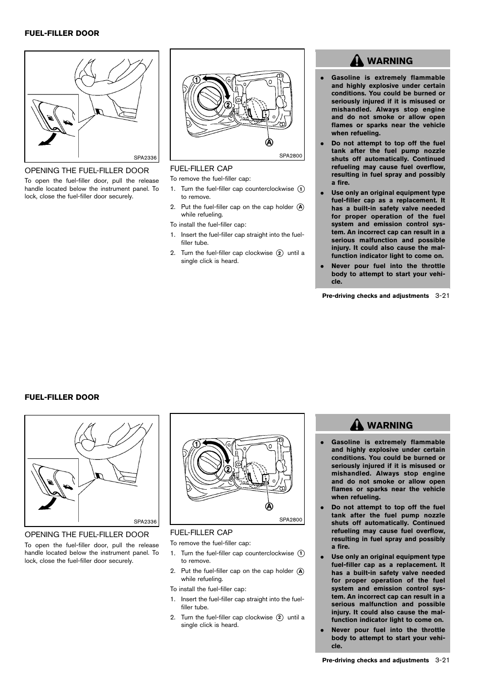 Fuel-filler door -21, Warning | NISSAN 2014 Cube - Owner's Manual User Manual | Page 134 / 332