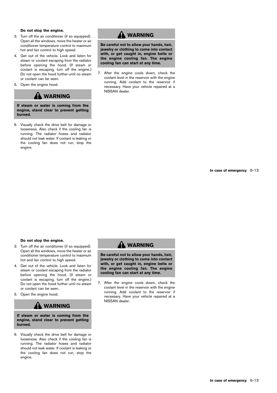 Warning | NISSAN 2014 Cube - Owner's Manual User Manual | Page 250 / 332