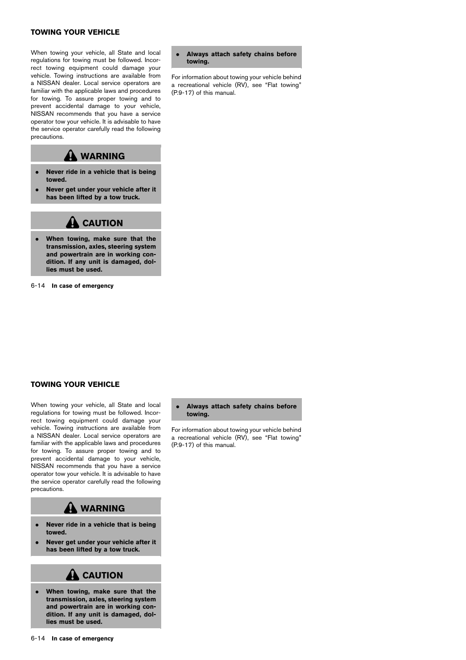 Towing your vehicle -14, Warning, Caution | NISSAN 2014 Cube - Owner's Manual User Manual | Page 251 / 332